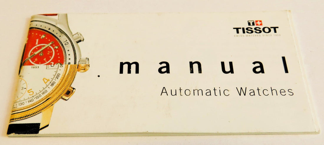 Tissot Bedienungsanleitung Manual Automatik Uhren Automatic Watches